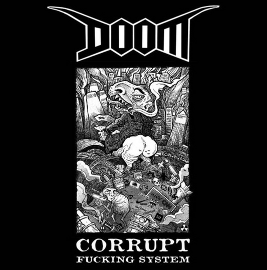 Doom - Corrupt Fucking System (VINYL LP DOGMA DESTROYER D.D.R.027LP 2014) | USED Near Mint (NM or M-) Near Mint (NM) - PUNK / USED *NEAR MINT*