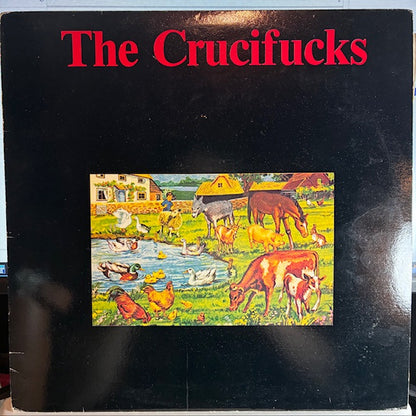 The Crucifucks (VINYL) | Very Good Plus (VG+) Excellent (EX) - PUNK / USED *VERY GOOD+*