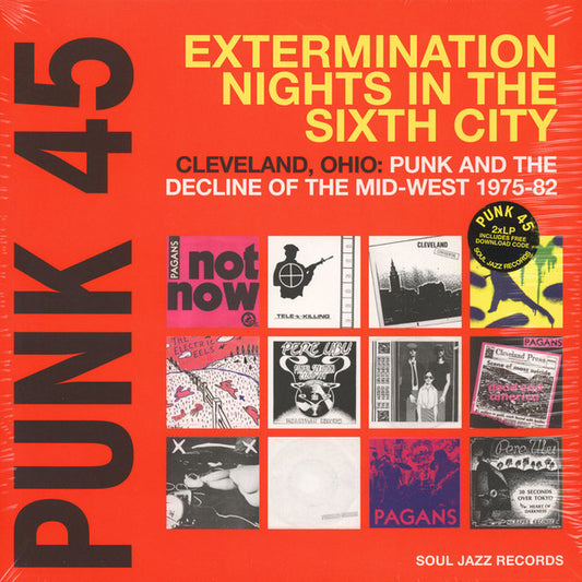 Various - Punk 45: Extermination Nights In The Sixth City! Cleveland, Ohio : Punk And The Decline Of The Mid West 1975 - 82 | Mint (M) Mint (M) - PUNK