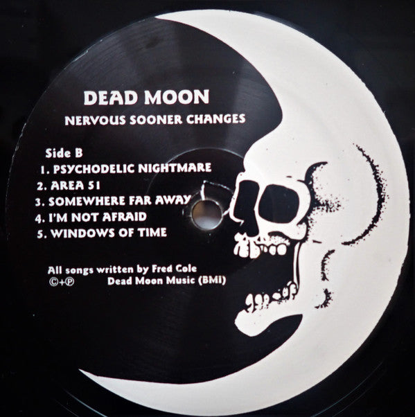 Dead Moon - Nervous Sooner Changes (VINYL LP Mississippi MRP-091) | Mint (M) Mint (M) - PUNK *NEW*