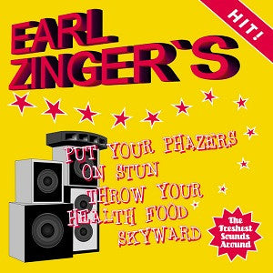 Zinger, Earl - Put Your Phazers On Stun Throw Your Health Food Skyward (CD) |
