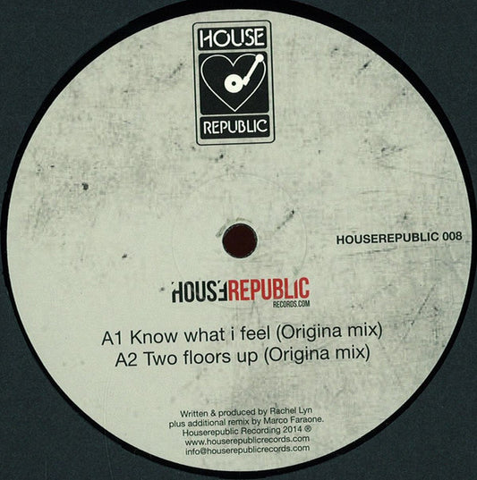 Rachel Lyn Know What I Feel Houserepublic Records, Houserepublic Records 12" Near Mint (NM or M-) Generic