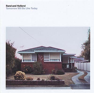 Tomorrow Will Be Like Today |