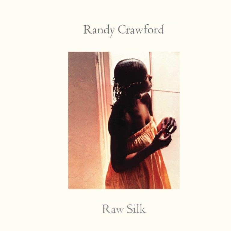 Randy Crawford - Raw Silk |