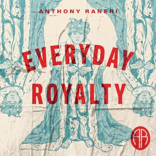 Everyday Royalty |