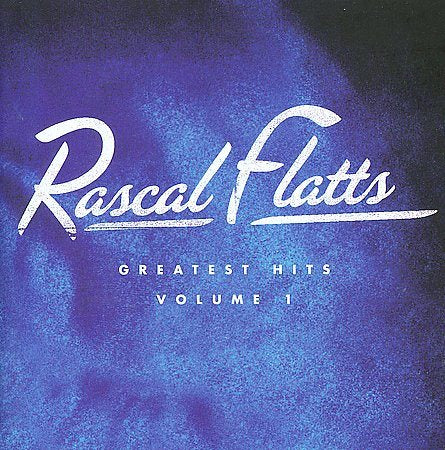 Rascal Flatts - GREATEST HITS VOL1 |