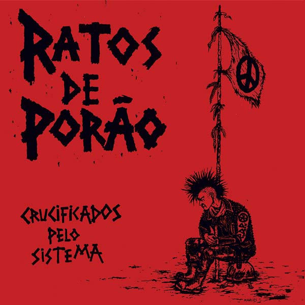 Crucificados Pelo Sistema |