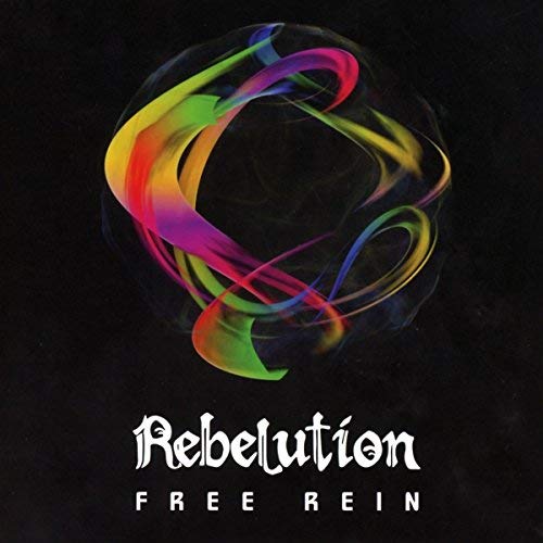Rebelution - Free Rein |