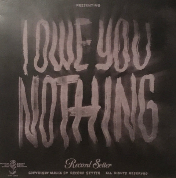 I Owe You Nothing | Mint (M) Mint (M)