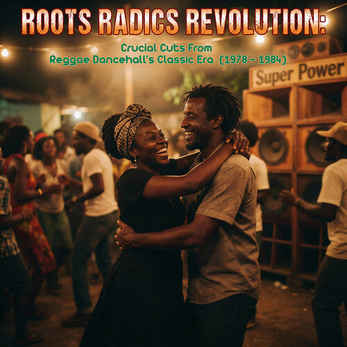(PRESALE 6/12/26) Roots Radics Revolution: Crucial Cuts From Dancehall's Classic Era (VINYL) | Mint (M) Mint (M) - REGGAE *NEW*
