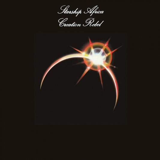 Creation Rebel - Starship Africa | - REGGAE *NEW*