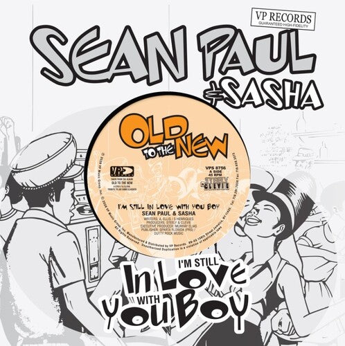 Sean Paul & Sasha - (PRESALE 7/3/26) I'm Still In Love With You (7" VINYL) | Mint (M) Mint (M) - REGGAE *NEW*
