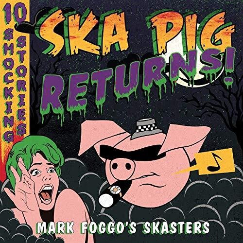 Mark Foggo's Skasters - Ska Pig Returns! (VINYL) | - REGGAE/SKA *NEW*