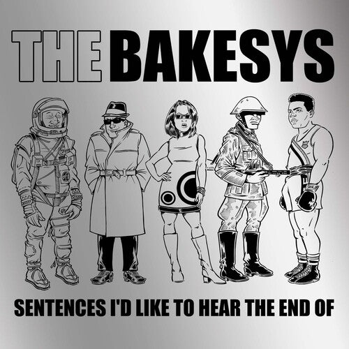 Bakesys, The - Sentences I'd Like To Hear The End Of (VINYL) | - REGGAE/SKA *NEW*