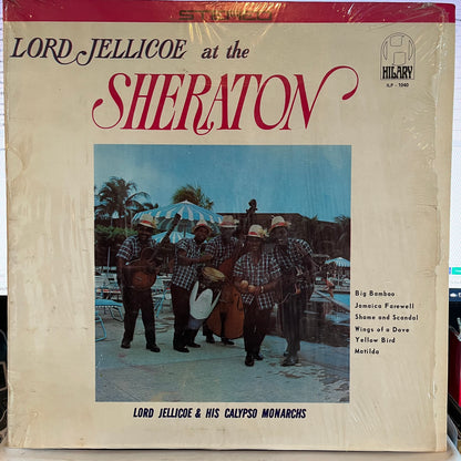 Lord Jellicoe And His Calypso Monarchs - Lord Jellicoe At The Sheraton | Very Good (VG) Near Mint (NM) - REGGAE / USED *RED*VERY GOOD*
