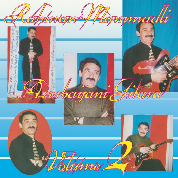 REHMAN MEMMEDLI - Azerbaijani Gitara Vol. 2 |