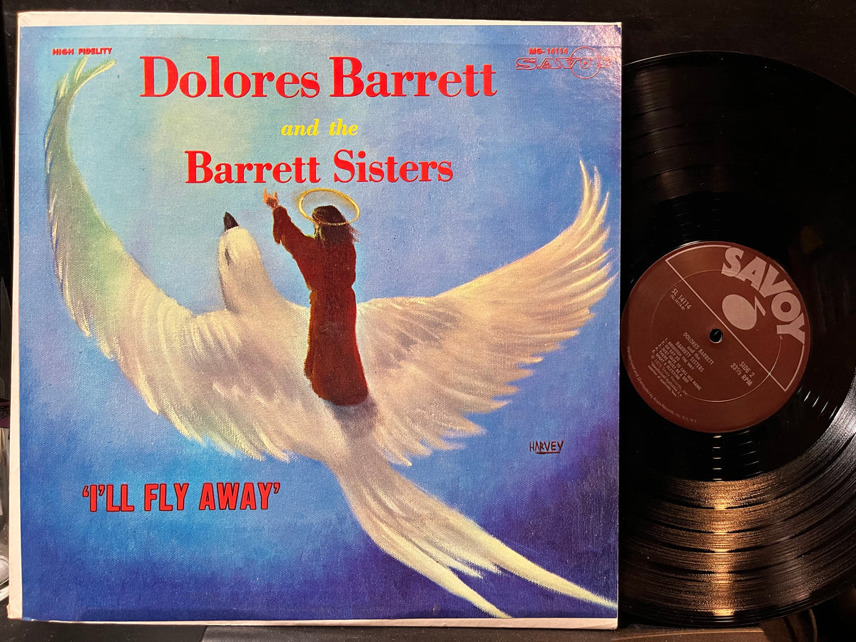 Dolores Barrett And The Barrett Sisters - I'll Fly Away (VINYL LP) | USED Near Mint (NM or M-) Near Mint (NM or M-) - RELIGIOUS/GOSPEL / USED *NEAR MINT*