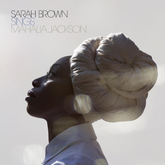 Brown, Sarah - Sings Mahalia Jackson | - RELIGIOUS *NEW*