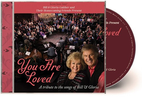 Gaither - (PRESALE 9/25/26) Bill & Gloria Gaither and Their Homecoming Friends Present You Are Lov (CD) | NEW - RELIGIOUS *NEW*