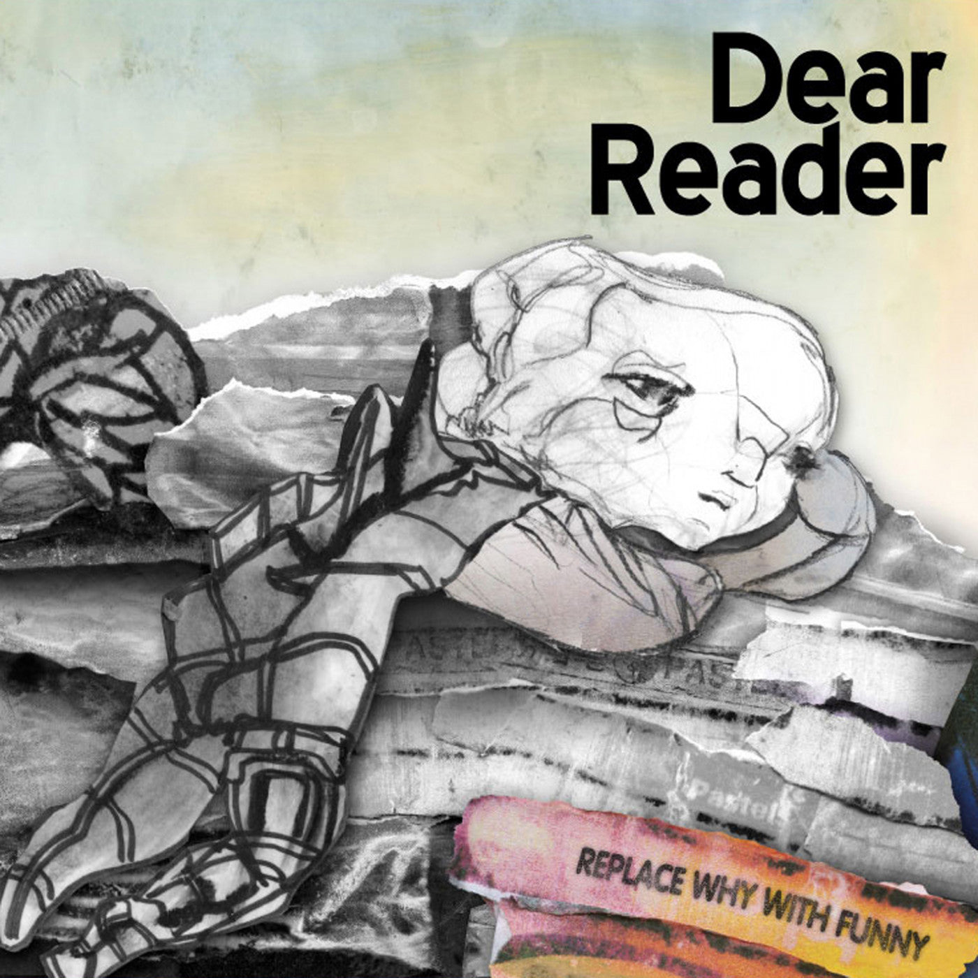 Dear Reader - Replace Why With Funny (CD) |