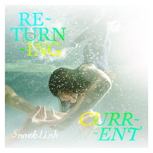 Snowblink - Returning Current (CD) |