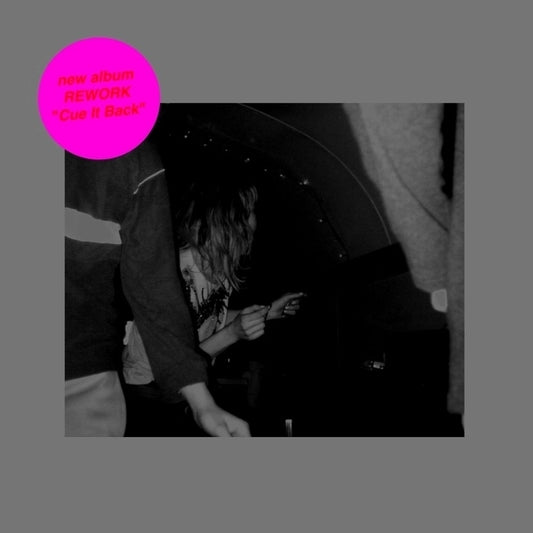 REWORK - Cue It Back |