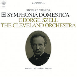 Richard Strauss / George Szell, The Cleveland Orch - Symphonia Domestica |
