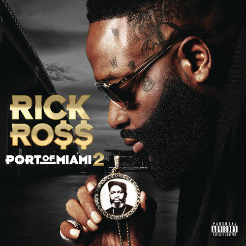 Rick Ross - Port Of Miami 2 |