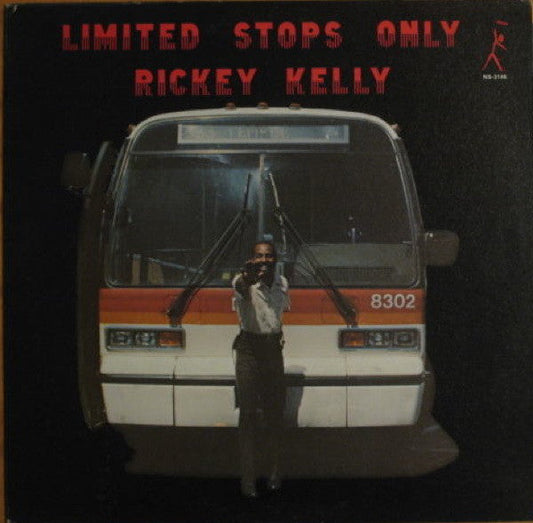 Rickey Kelly - Limited Stops Only |