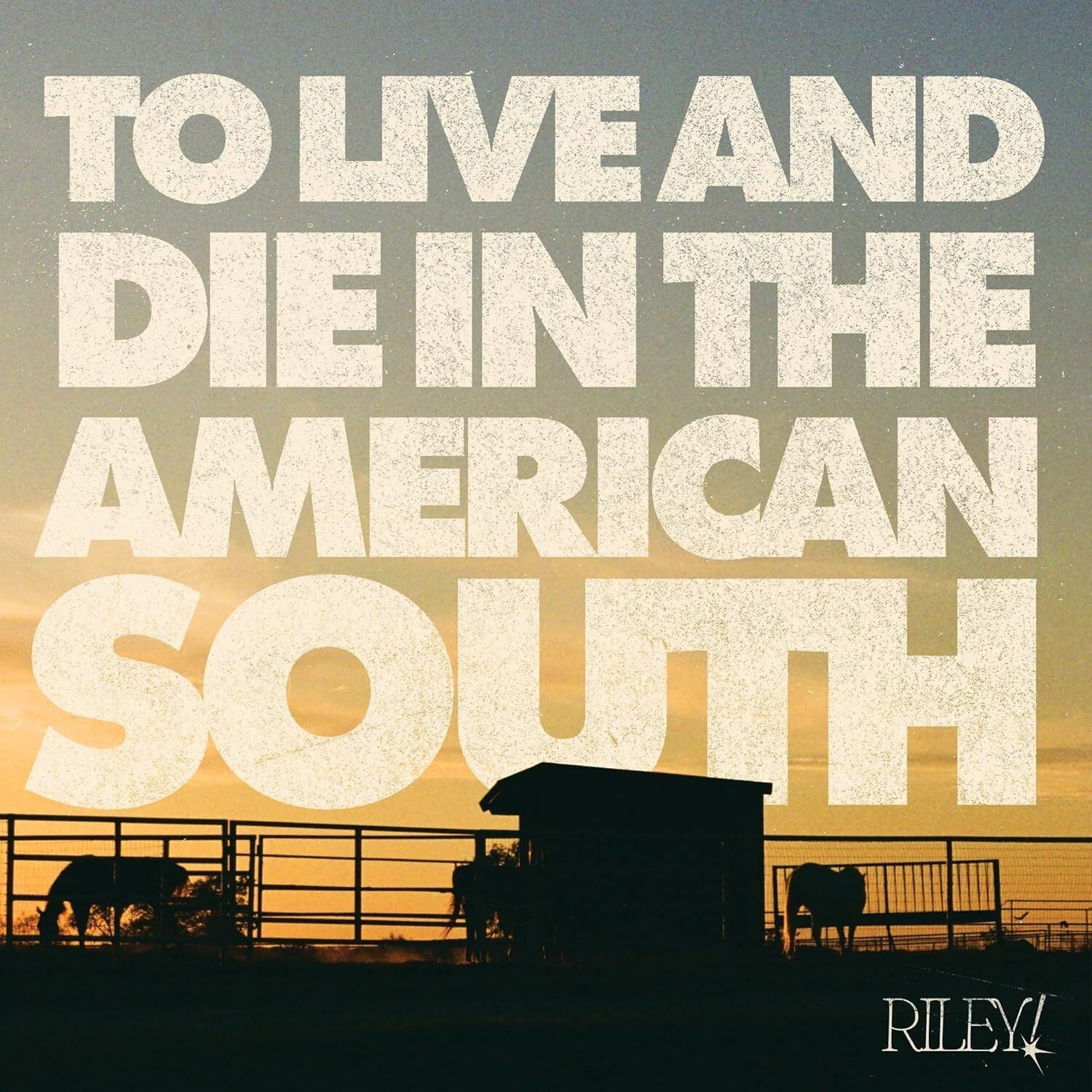 Riley! - To Live And Die In The American South [Bone W/ Rainbow Splatter] |
