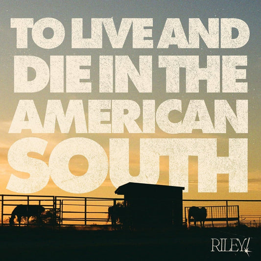 Riley! - To Live And Die In The American South [Bone W/ Rainbow Splatter] |