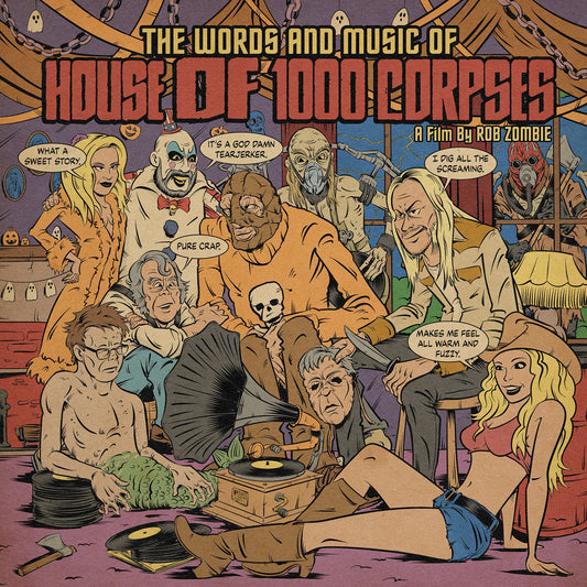 Rob Zombie - The Words & Music Of House Of 1000 Corpses |