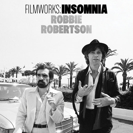 Robbie Robertson - Filmworks: Insomnia |