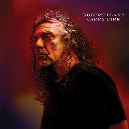 Robert Plant - CARRY FIRE |