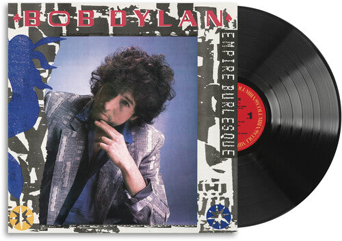 Bob Dylan - (PRESALE 11/6/26) Empire Burlesque (VINYL LP) | NEW - ROCK/CLASSIC *NEW*