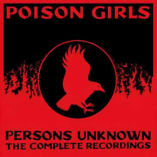 Poison Girls - (PRESALE 10/2/26) Persons Unknown: The Complete Recorded History (LMTD 7xCD) | NEW - ROCK/CLASSIC *NEW*