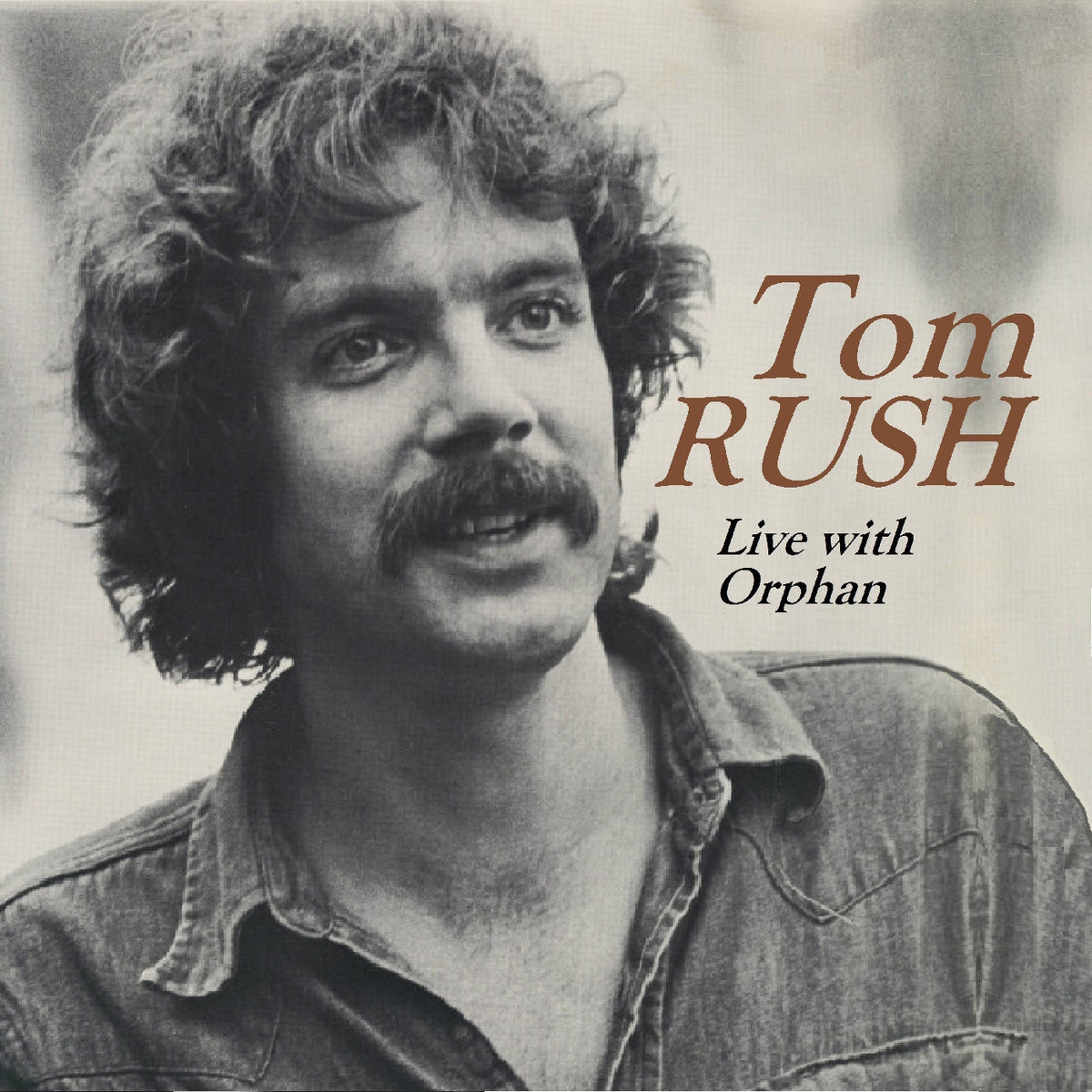Tom Rush - (PRESALE 12/11/26) Live with Orphan (DIGIFILE CD) | NEW - ROCK/CLASSIC *NEW*
