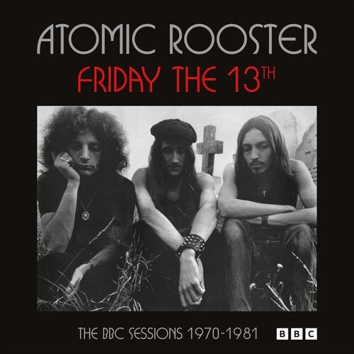 Atomic Rooster - (PRESALE 9/4/26) Friday The 13th: The BBC Sessions 1970-1981 [Import] (IMPORT 2xCD ESOTERIC 2026) | NEW - ROCK/CLASSIC *NEW*