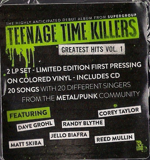 Teenage Time Killers - Greatest Hits Vol. 1 | Mint (M) Mint (M) - ROCK *COLOR*