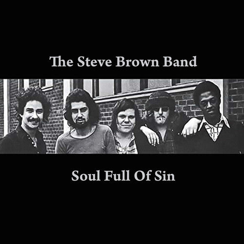 Steve Brown Band - (PRESALE 7/3/26) Soul Full of Sin (MANUFACTURED ON DEMAND CD) | Mint (M) Mint (M) - ROCK *NEW/COLOR*