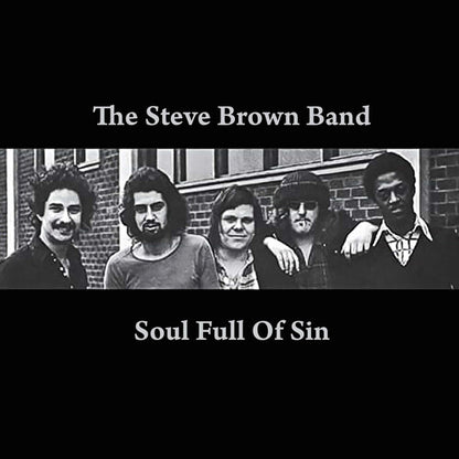 Steve Brown Band - (PRESALE 7/3/26) Soul Full of Sin (MANUFACTURED ON DEMAND CD) | Mint (M) Mint (M) - ROCK *NEW/COLOR*