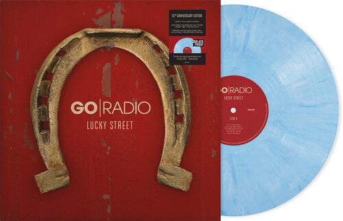 Go Radio - Lucky Street (15th Anniversary) (BF RSD 2026 BLUE VINYL LP) | NEW - ROCK *NEW/COLOR*