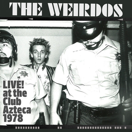 The Weirdos - Live! At The Club Azteca 1978 | Mint (M) Mint (M) - ROCK *NEW/COLOR*