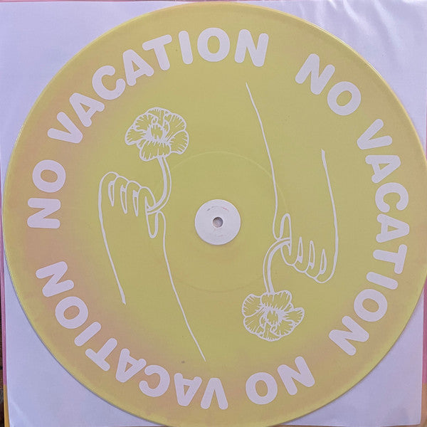 No Vacation Intermission 12" Mint (M) Mint (M)