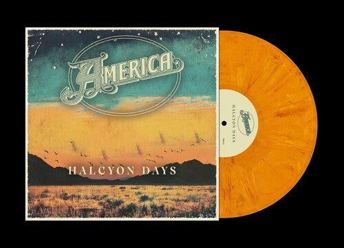 America - (PRESALE 7/10/26) Halcyon Days (ORANGE VINYL) | Mint (M) Mint (M) - ROCK *NEW/COLOR*