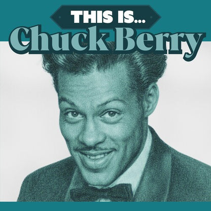 Chuck Berry - (PRESALE 7/3/26) This Is...(AQUAMARINE VINYL) | Mint (M) Mint (M) - ROCK *NEW/COLOR*
