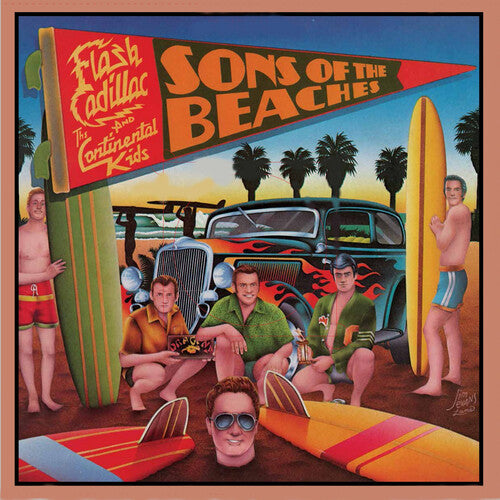 FLASH CADILLAC / CONTINENTAL KIDS - (PRESALE 7/10/26) Sons Of The Beaches (COLORED VINYL) | Mint (M) Mint (M) - ROCK *NEW/COLOR*