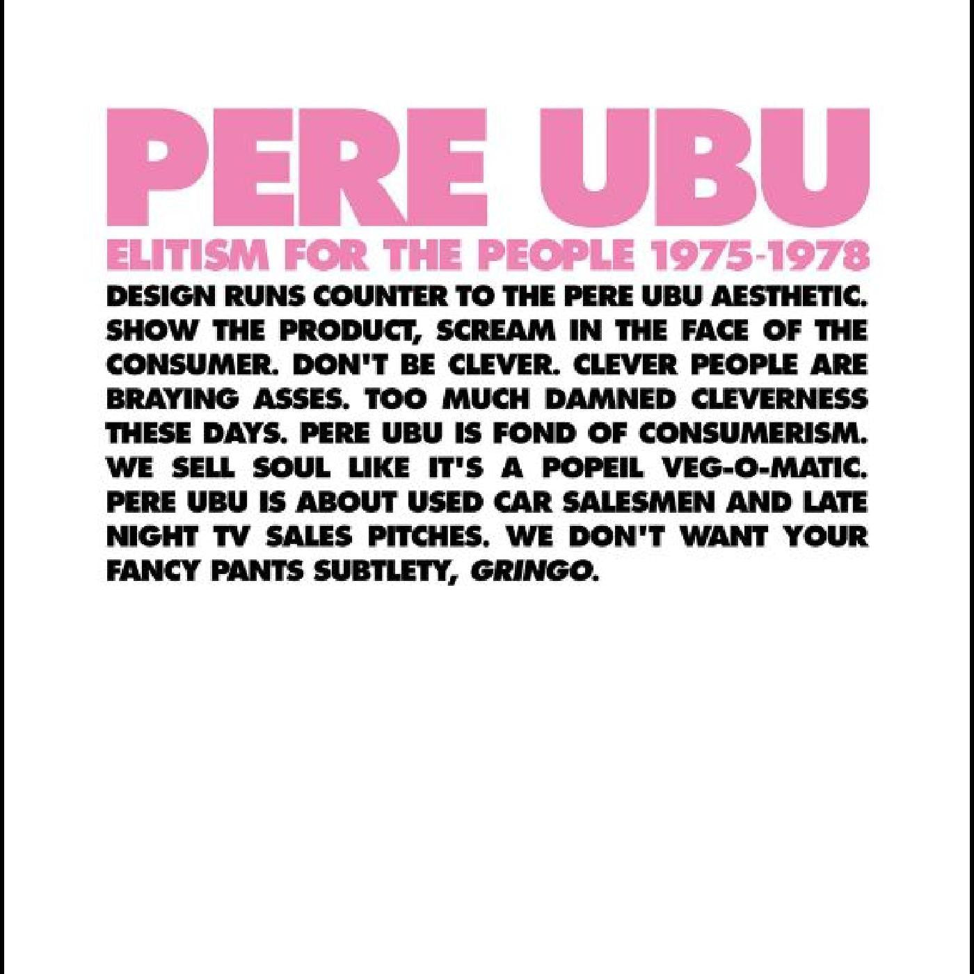 Pere Ubu - Elitism For The People: 1975-1978 (CD) | - ROCK *NEW*