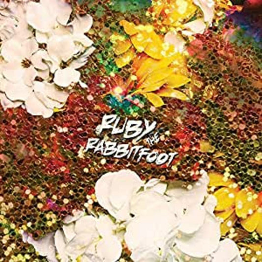 Ruby The Rabbitfoot - New As Dew | - ROCK *NEW*