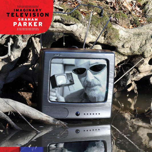 Parker, Graham - Imaginary Television | - ROCK *NEW*